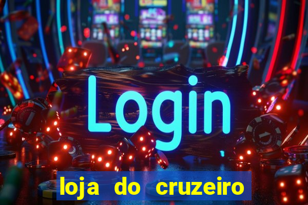 loja do cruzeiro no itau power shopping